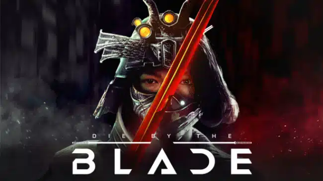 Die By The Blade Free Download