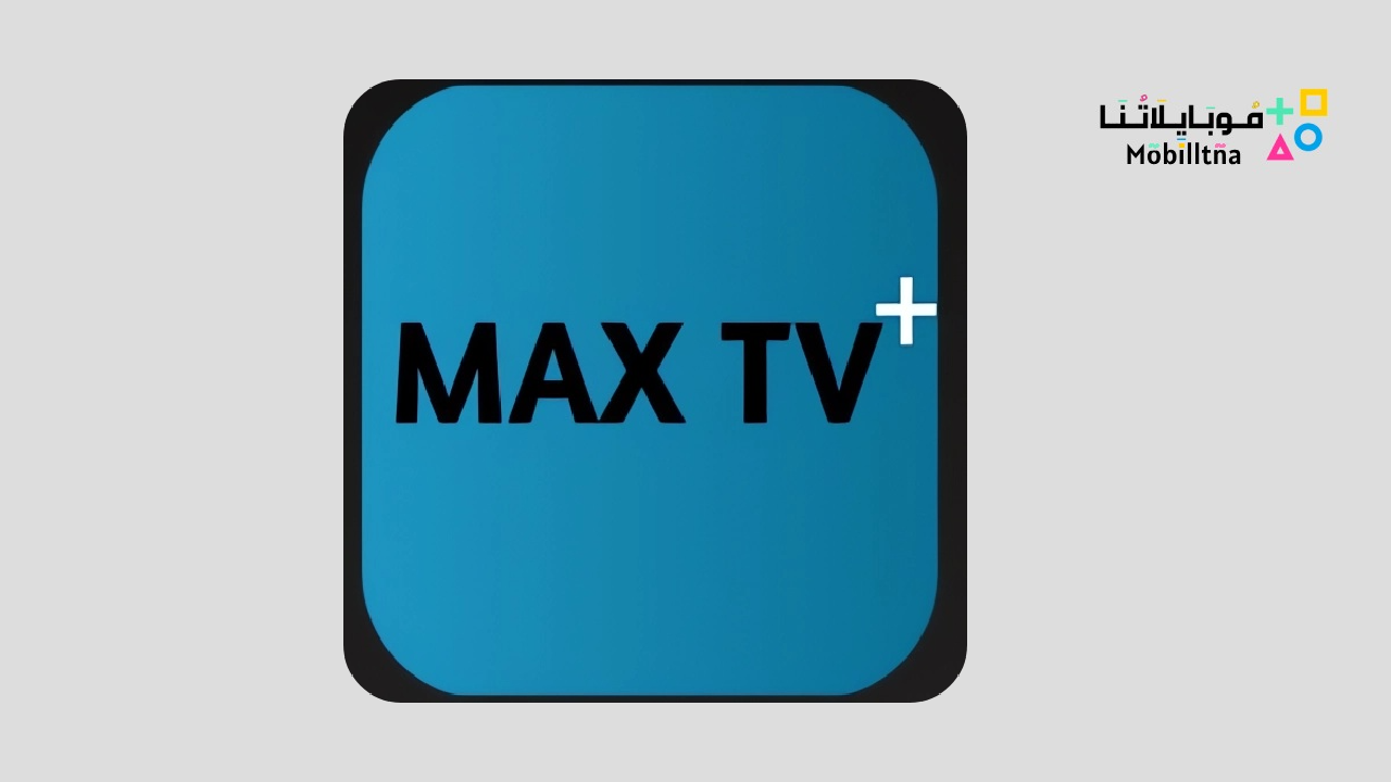 MAX TV + Apk