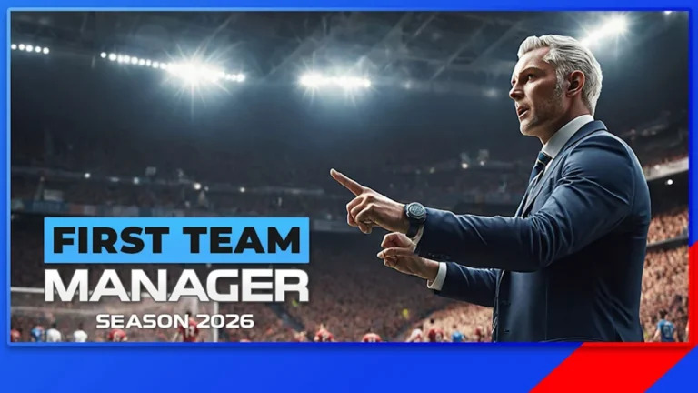 تحميل لعبة First Team Manager 2026 مهكرة Apk للاندرويد اخر اصدار مجانا